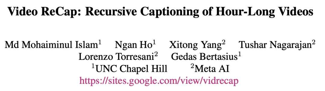 CVPR 2024 | 从1秒到2小时，Meta联合UNC提出超长视频字幕生成模型ReCap（unc）