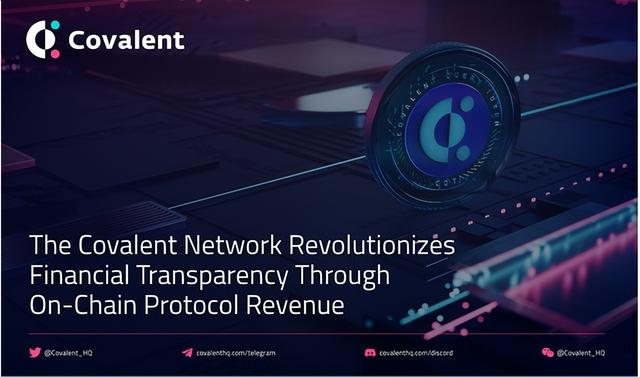 Covalent Network：全新链上协议收入体系，财务透明革命引领者（CQT货币资讯）