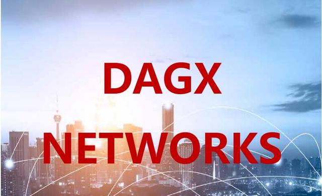 DAGX基于DAG技术开发的价值交换网络（xga货币资讯）